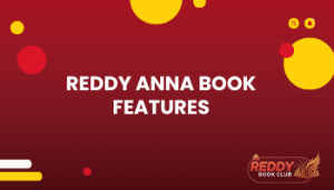 Reddy Anna Book Features
